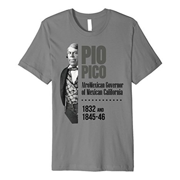 Pio Pico T-shirt by REBELDES AfroChicano Press